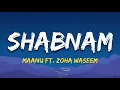 Shabnam | Lyrics | Coke Studio, Maanu & Zoha Waseem | 