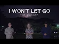 Download Lagu I WON'T LET GO - THE ASIDORS 2022 COVERS | Christian Worship Songs
