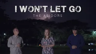 Download I WON'T LET GO - THE ASIDORS 2022 COVERS | Christian Worship Songs MP3