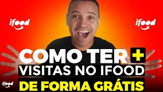 Como Aumentar as Visitas no Ifood