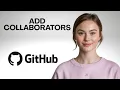 How to Add Collaborators on GitHub