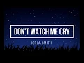 Download Lagu Don't Watch Me Cry Lyrics - Jorja Smith cover by Alexandra Porat