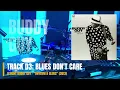 Blues Don't Care • Buddy Guy Feat. Gary Clark, Jr. • Rhythm & Blues (2013) #vinyl #blues #buddyguy
