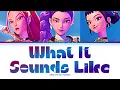 Download Lagu 'What It Sounds Like' By Huntrix (KPop Demon Hunters) (Color Coded Lyrics)