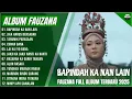 Download Lagu FAUZANA - LAGU MINANG TERBARU FULL ALBUM TERPOPULER 2025 -  BAPINDAH KA NAN LAIN,JIKA HARUS BERSABAR
