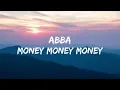Money Money Money - ABBA (Lyrics) 🎵