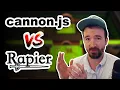 Cannon js vs Rapier