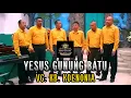 Download Lagu Lagu Pujian Rohani :  YESUS GUNUNG BATU - VG. KAUM BAPAK KOENONIA