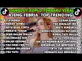 Download Lagu Tia Monica Ajeng Febria Virall Tiktok Full Album Koplo Vira Terbaru