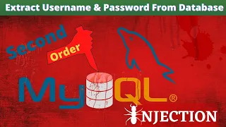 Second Order SQL Injection ERROR BASED UNION BASED SQL INJECTION OWASP TOP - 10
