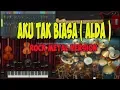 Aku Tak Biasa ( ALDA ) ~ Cover Rock Metal Version
