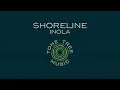 inola - "Shoreline"