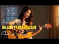 Download Lagu Lagu Galau Terbaru 2025, Hilang Tanpa Alasan
