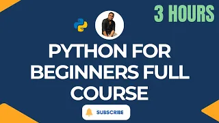 Python full course for Beginners - Learn Python Programming Step-by-Step 3 Hours
