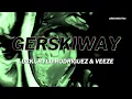 LUCKI Rylo Rodriguez Veeze - Gerskiway