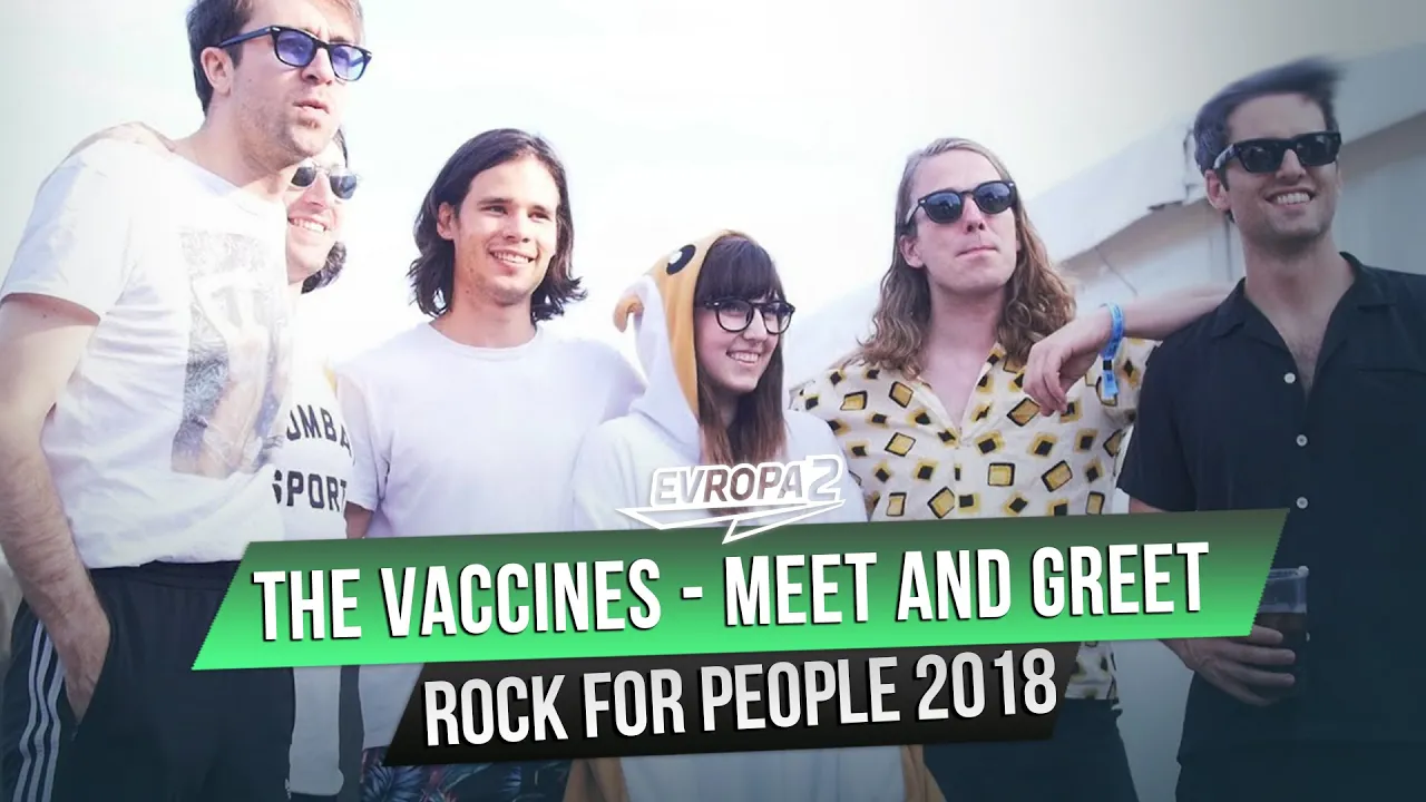 THE VACCINES - Meet & Greet @ ROCK FOR PEOPLE 2018