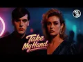 Download Lagu Take My Hand [Official Audio] | 1981 Synthpop Club Anthem