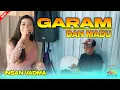 Download Lagu GARAM DAN MADU BAJIDOR - INSAN VADMA