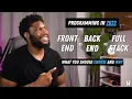 Frontend Backend Or FullStack - What Route Should You Go
