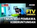 Lagu 🔴 TIMUN MAS PEMBAWA KEBERUNTUNGAN | LIVE FTV LEGENDA | 20 NOVEMBER 2025