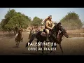PALESTINE 36 | Official UK Trailer - In Cinemas 31 October