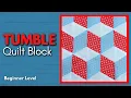 Quick Easy Tumbling Quilt Block Wiith NO Y Seams Easy Quilt Block Tutorial