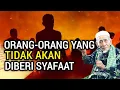 Download Lagu NAUDZUBILLAH‼️INILAH 10 ORANG YANG TIDAK AKAN MENDAPAT SYAFAAT NABI MUHAMMAD ﷺ