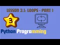 Python In Two Minutes Loops - Part 1 Lesson 3