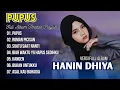 Download Lagu PUPUS - ROMAN PICISAN | HANIN DHIYA | FULL ALBUM POP INDO TERATAS PLAYLIST 2025