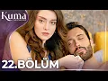 Download Lagu KUMA 22. Bölüm | Yeni Diziler 2025 | KUMA - Türk Dizileri