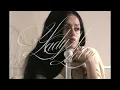 Lady Love - Concept Video