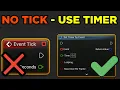 STOP with Event Tick PLEASE use TIMERS
