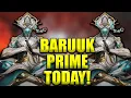 Warframe Baruuk Prime Farming Today New Prime Weapon Farming