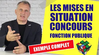Mises en situation concours fonction publique (avec EXEMPLE complet)