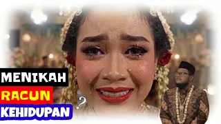 Eps 1063 | STOP !! MENIKAH AKAN MENGHANCURKAN HIDUP KALIAN ?
