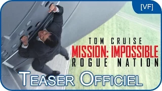 Mission:Impossible : Rogue Nation - Bande Annonce VF