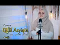 Download Lagu Qillil Asyiqin Cover By Salwa Syifa