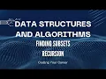 Recursion Finding Subsets - Data Structures and Algorithms DSA