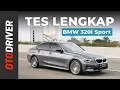 Download Lagu BMW 320i Sport 2020 | Review Indonesia | OtoDriver