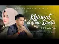 Download Lagu Azranda - KHIANAT DALAM DUSTA ( Official Music Video )