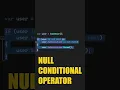 Safe Member Access With Null Conditional Operator