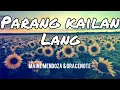 Parang Kailan lang - Maine mendoza & Gracenote