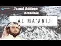 Download Lagu Al  Ma'arij - Jamal Addeen Alzailaie