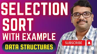 DS - 26-Selection Sort Algorithm Step-by-Step Explanation with Example DSA using C