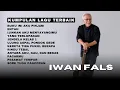 Download Lagu Iwan Fals - Lagu Terbaik Sepanjang Masa