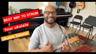 The BEST way to strum your ukulele