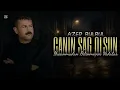 Yaşanmadan Bilinmiyor Vedalar - Azer Bülbül ( Canın Sağ Olsun )
