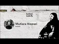 Download Lagu #KatonTalk : “Mutiara Riswari” Part 2