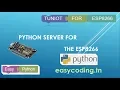 NodeMcu ESP8266 Tutorial B-16 Communicate with a PYTHON Server