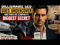Billionaire CEO Goes Undercover Then Discovers a 26 Million Secret